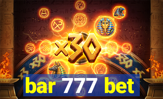 bar 777 bet